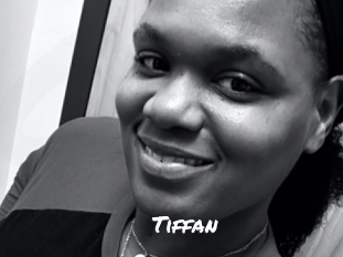 Tiffan