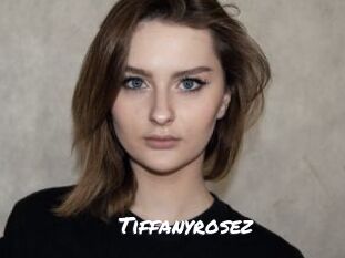 Tiffanyrosez