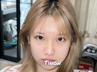 Tingh