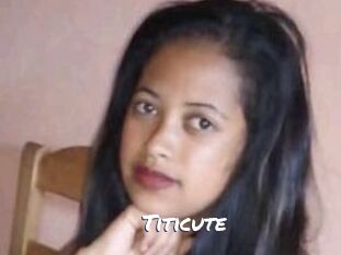 Titicute