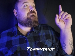 Tommytaint