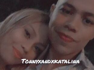 Tonnyxandxkatalina