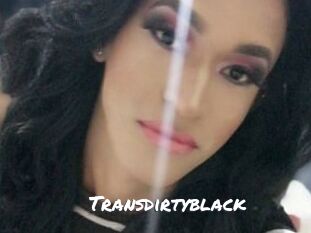 Transdirtyblack