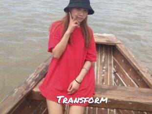 Transform