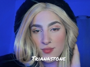 Trianastone