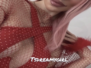 Tsdreamygirl
