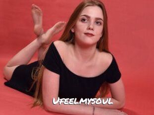 Ufeelmysoul