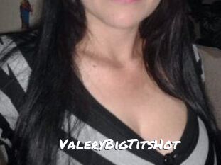 ValeryBigTitsHot