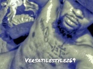 Versatilestylez69