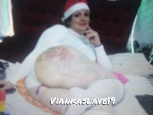 Viankaslave19