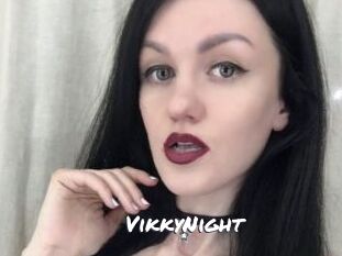 VikkyNight