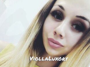 ViollaLuxory