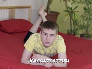 Vacantcattish