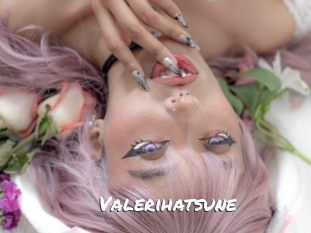 Valerihatsune