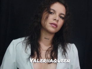 Valeriiaqueen