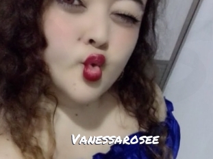 Vanessarosee