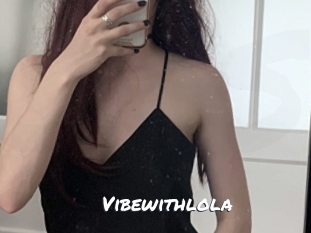 Vibewithlola