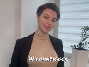 Wilonabigger