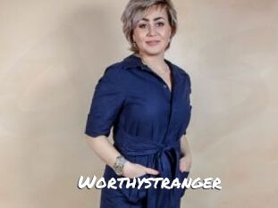 Worthystranger