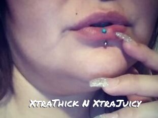 XtraThick_N_XtraJuicy