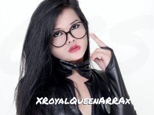 XRoyalQueenARRAx