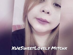 XUrSweetLovely_Mitchx