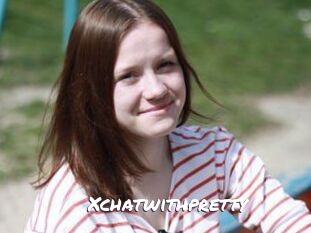 Xchatwithpretty