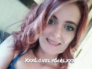 XxxLovelyGirlxxx
