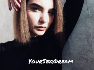 YourSexyDream
