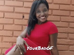 YourBadGF