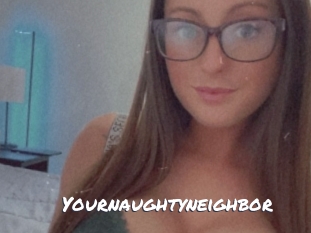 Yournaughtyneighbor