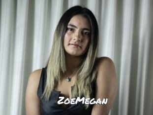 ZoeMegan