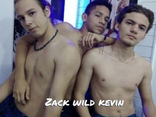 Zack_wild_kevin